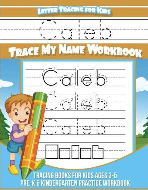Caleb Letter Tracing For Kids Trace My Name Workbook Tracing Books For 