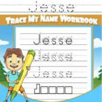 Jesse Letter Tracing For Kids Trace My Name Workbook Tracing Books For