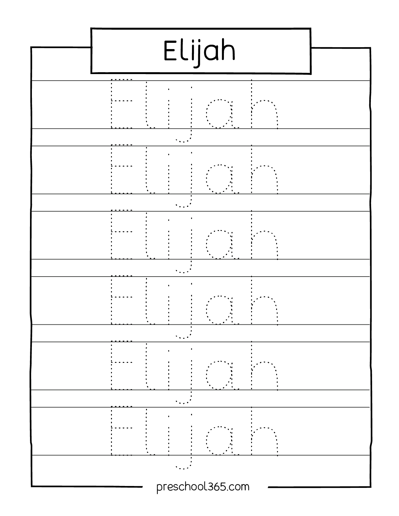 Preschool practice name tracing sheets elijah Preschool365