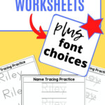 Free Name Tracing Worksheets Printable And Font Choices Name