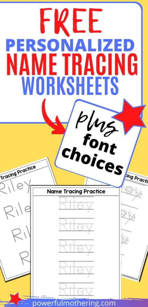 Free Name Tracing Worksheets Printable And Font Choices Name 