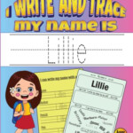 I Write And Trace My Name Is Lillie Personalized Name Writing Practice