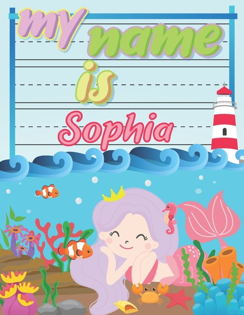 My Name Is Sophia Personalized Primary Tracing Book Learning How To 