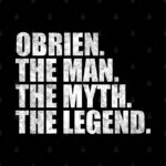 Obrien Legend Obrien Family Name Obrien Last Name Obrien Surname Obrien